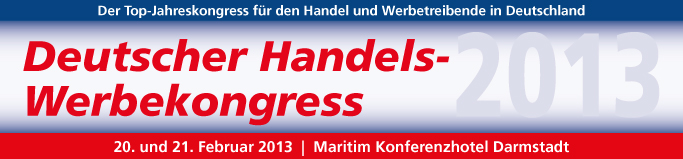 Deutscher Handelswerbekongress 2013 in Darmstadt