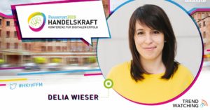 »Organisationen und Marken, die Trends umsetzen, bestimmen damit auch Kundenerwartungen« – Handelskraft-Speaker Delia Wieser im Interview