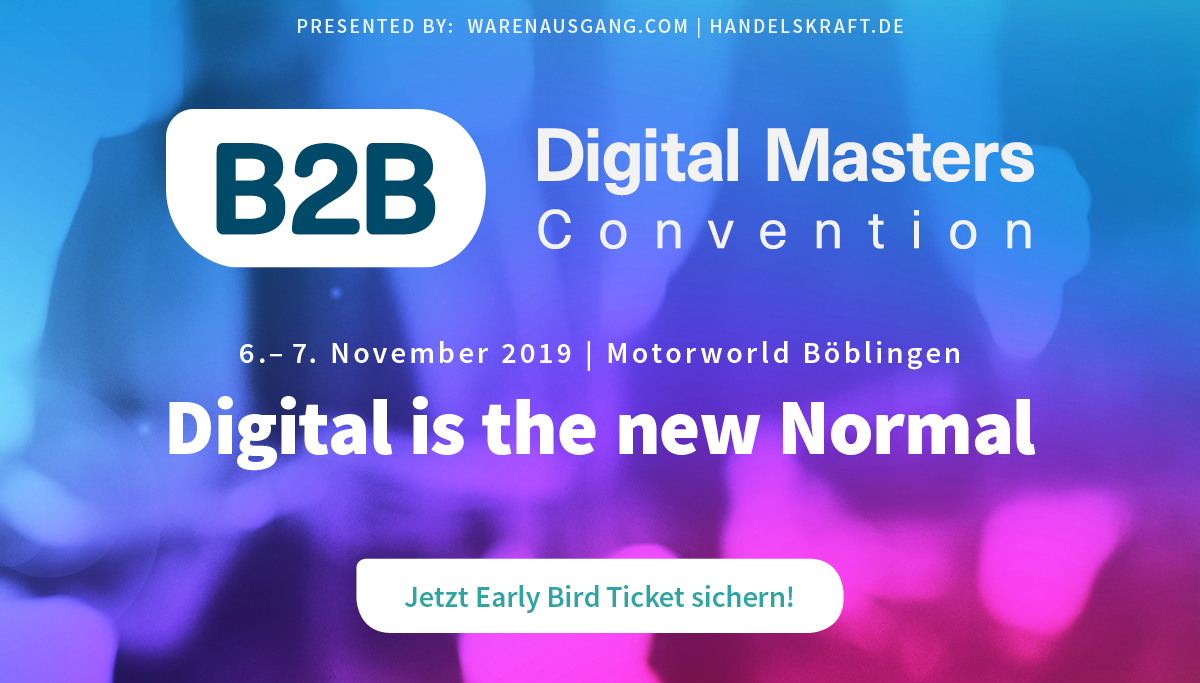 B2B Digital Masters Convention 2019 – Jetzt letzte Early Bird Tickets sichern!