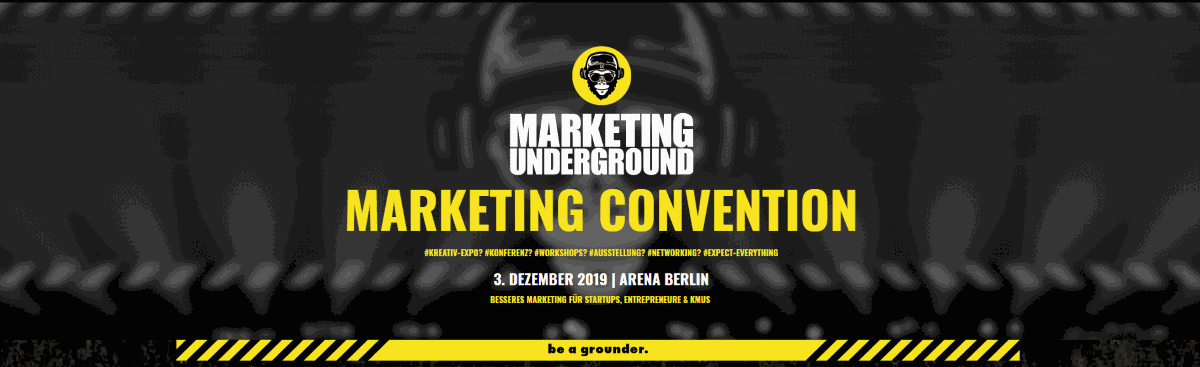 Marketing Underground – Pure Marketingleidenschaft statt lahmer Sales-Order-Veranstaltung [Eventtipp]