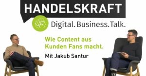 Digital. Business. Talk. #006 mit Jakub Santur: Relevant. Emotional. Personalisiert. Content Management now and then