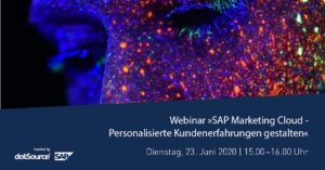 »SAP Marketing Cloud – Personalisierte Kundenerfahrungen gestalten« [Webinar]