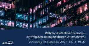 »Data Driven Business – der Weg zum datengetriebenen Unternehmen« [Webinar]