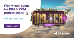 PIM & PXM Experts: Get ready to Unlock 2021