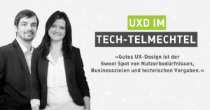 Tech und UXD zusammen denken und gestalten: UX- und Webdesign im Tech-telmechtel [Interview]