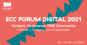 Personal. Live. Interactive. – ECC-Forum Digital 2021 [Save the date]