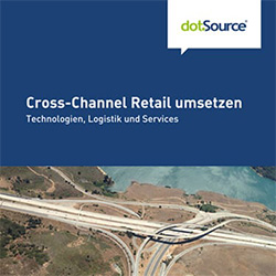 Cross-Channel Retail umsetzen Whitepape