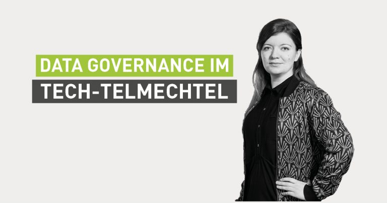 Data Governance im Tech-Telmechtel: Mit mehr Datenkompetenz den Kulturwandel rocken! [Interview]