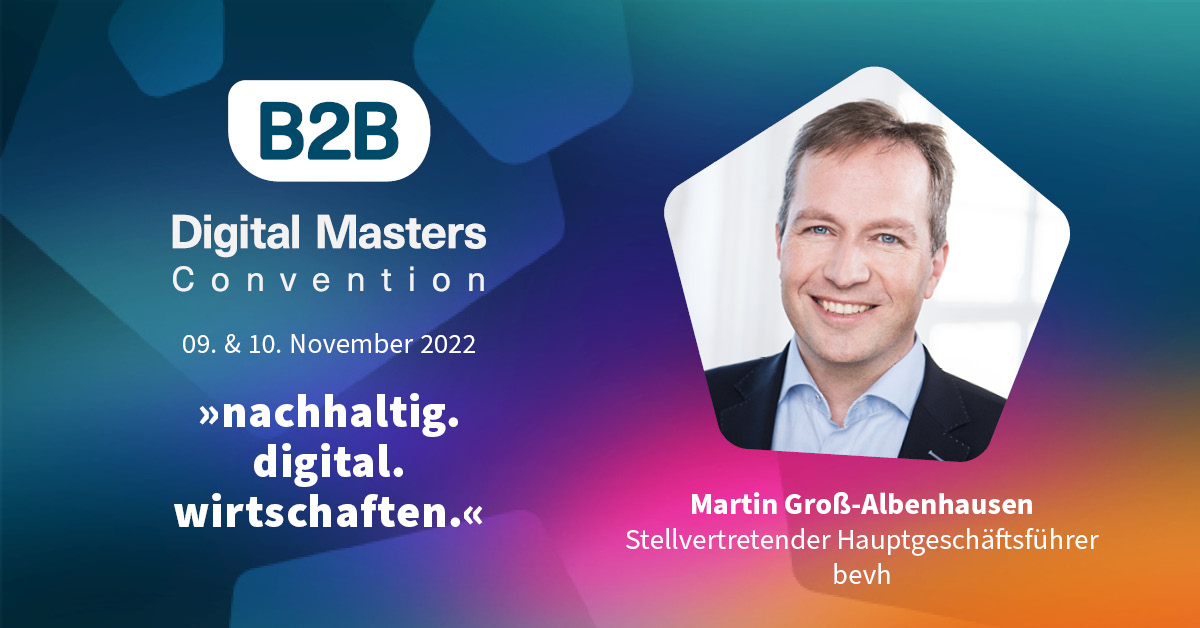 nachhaltig. digital. wirtschaften: »Die Schwerpunkte der B2B DMC passen genau in diese Zeit« [Interview mit dem bevh]