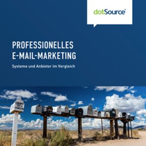 E-Mail-Marketing: Acht Anbieter und wie ihr mit ihren Lösungen eure Reichweite erhöht [aktualisiertes Whitepaper]