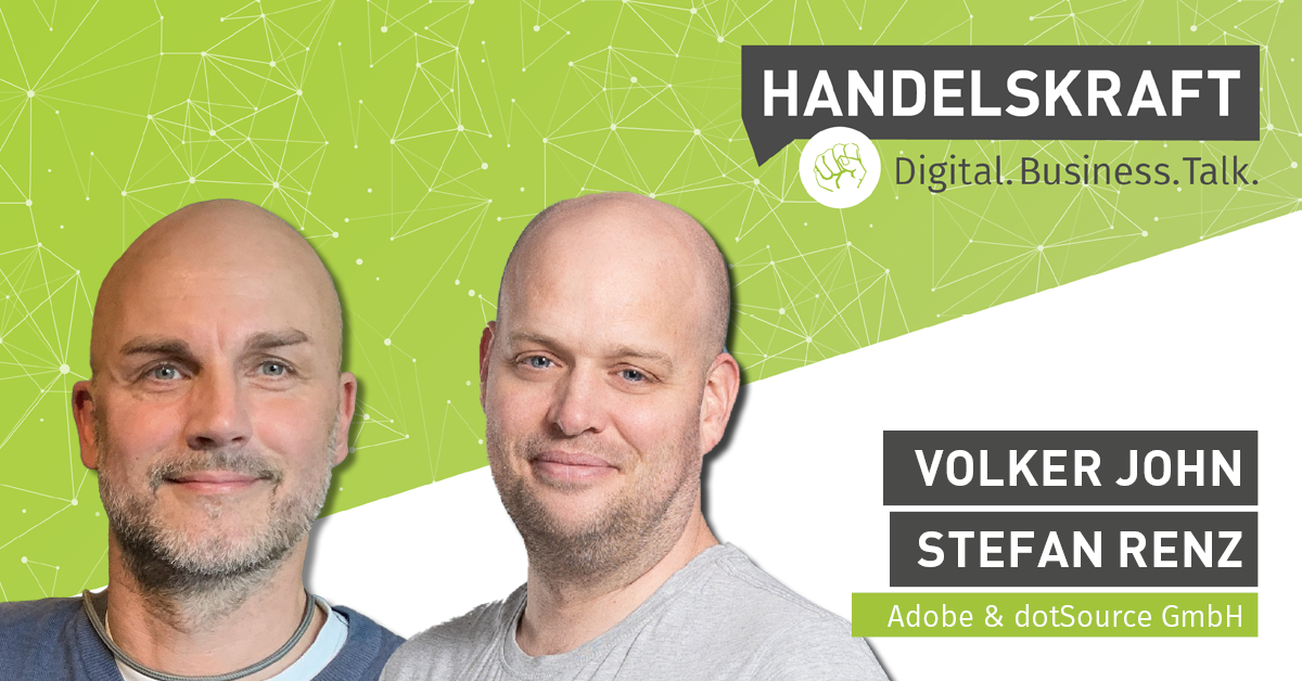 Personalisierung im E-Commerce: Wie ihr mit individuellen Angeboten eure Kundenbindung stärkt – Adobe im Digital.Business.Talk