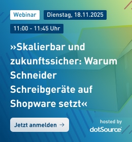 Webinar »Skalierbar und zukunftssicher: Warum Schneider Schreibgeräte auf Shopware setzt« am 18.11.2025 um 11 Uhr